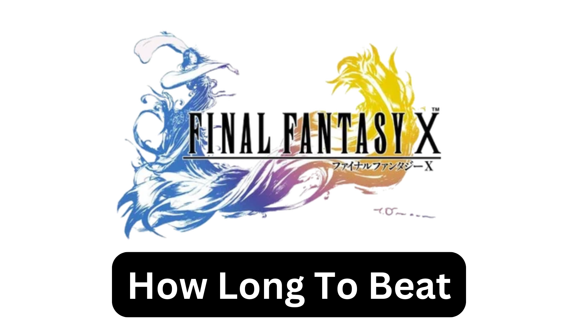 how long to beat final fantasy 10