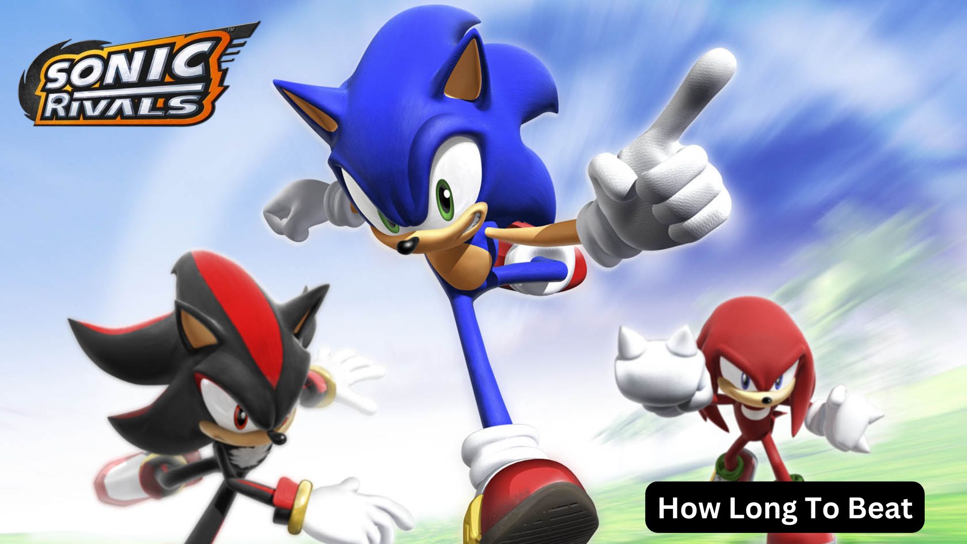 how long to beat sonic rivals