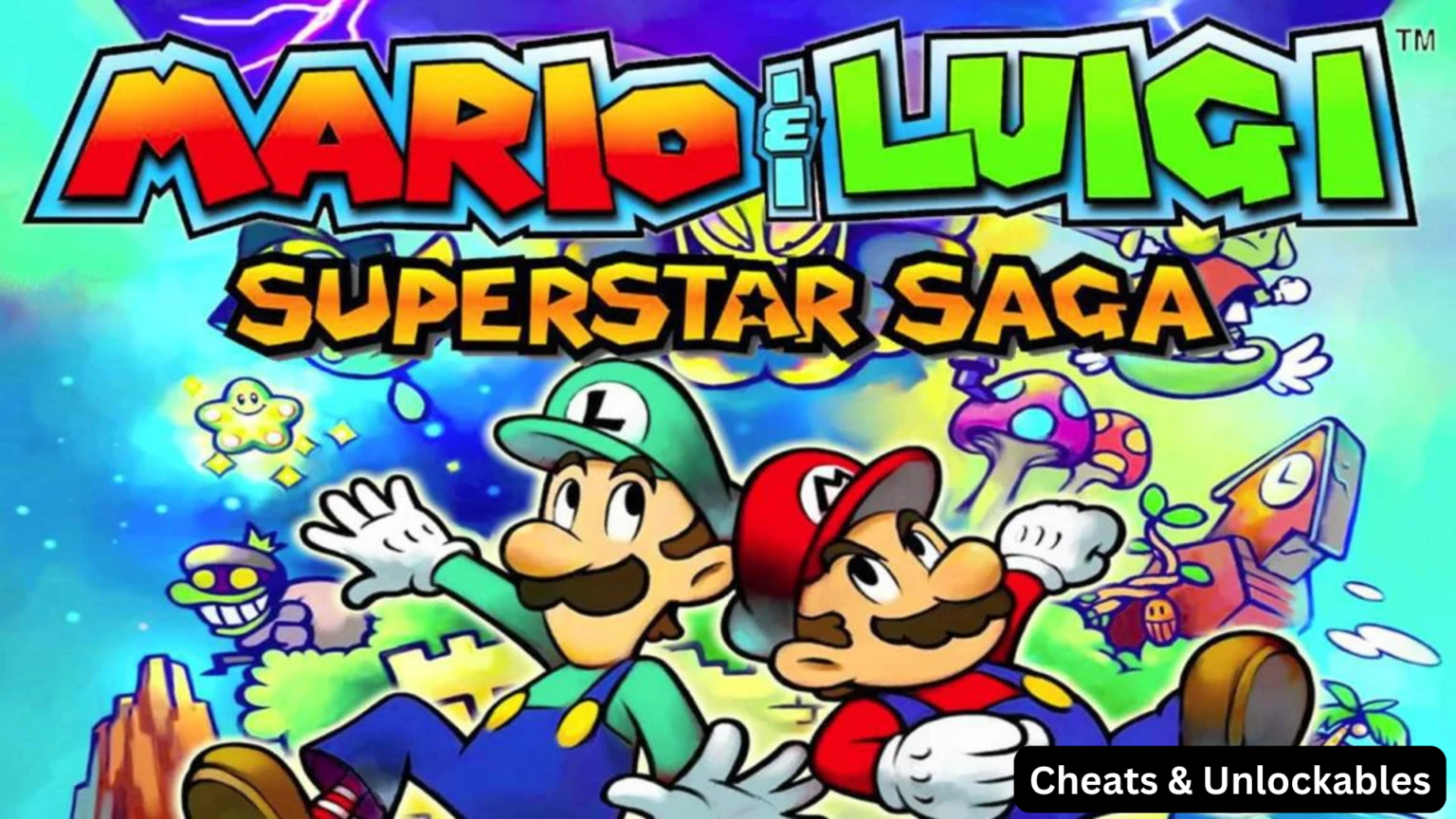 Mario & Luigi Superstar Saga Cheats & Unlockables The Daily