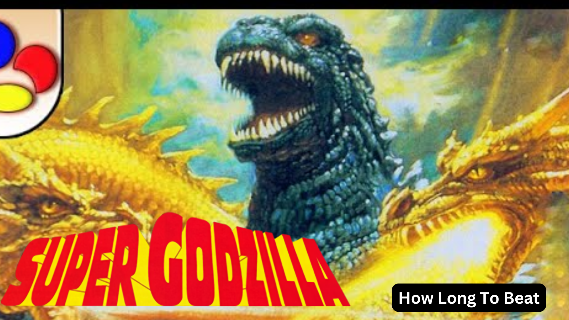 how long to beat super godzilla