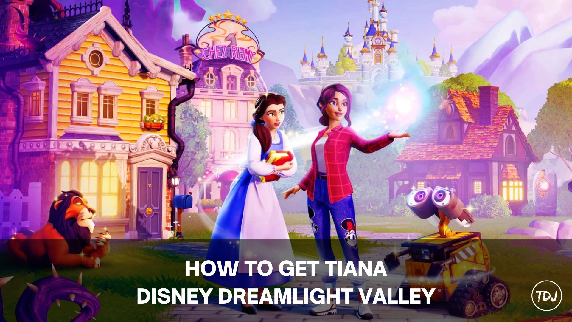 how to get tiana disney dreamlight valley