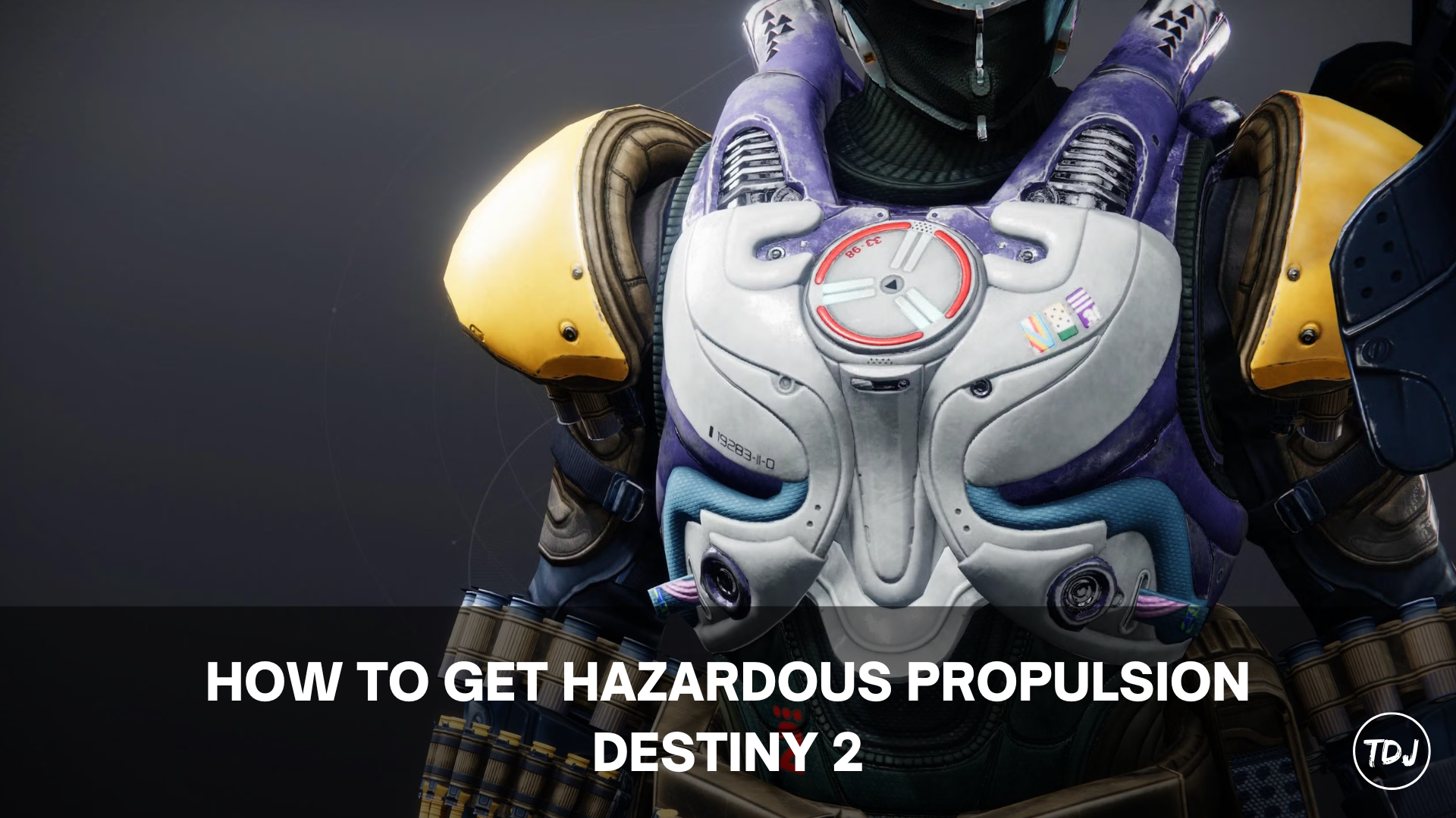 how to get hazardous propulsion destiny 2