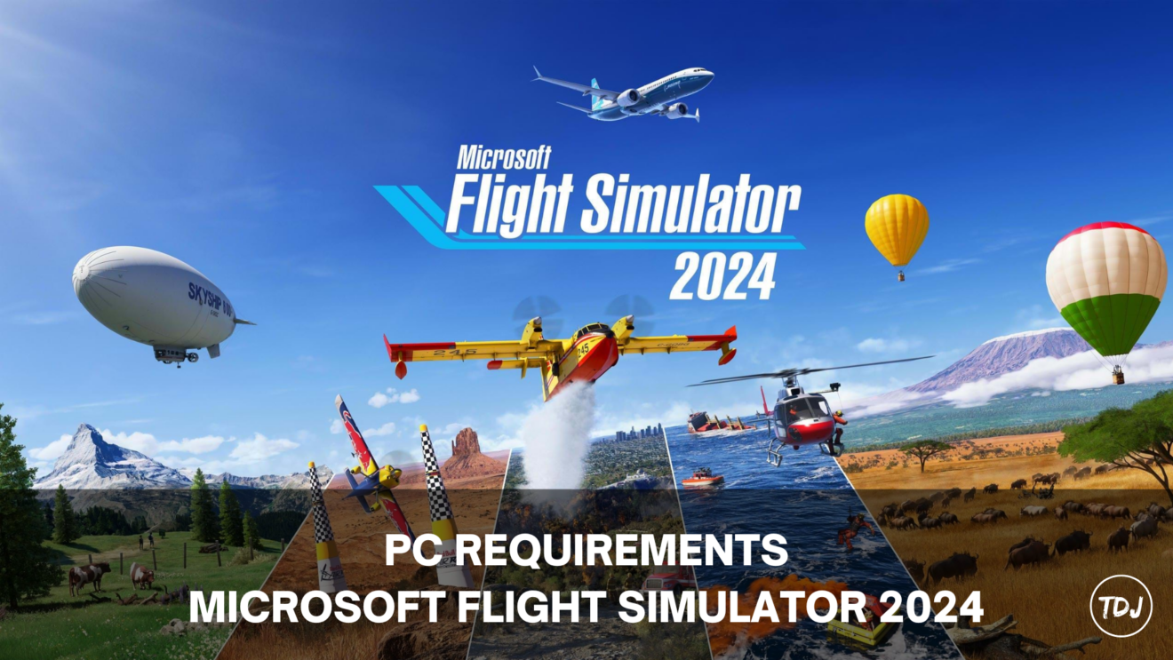 Microsoft Flight Simulator 2024 PC Requirements The Daily Juice