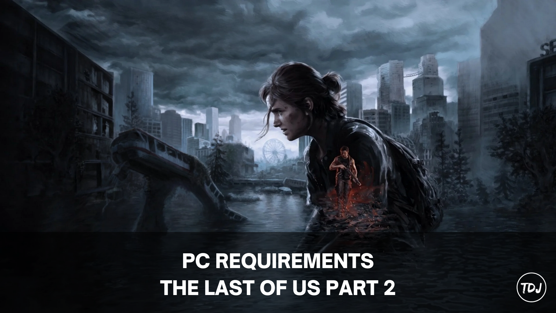 the last of us part 2 pc requirements