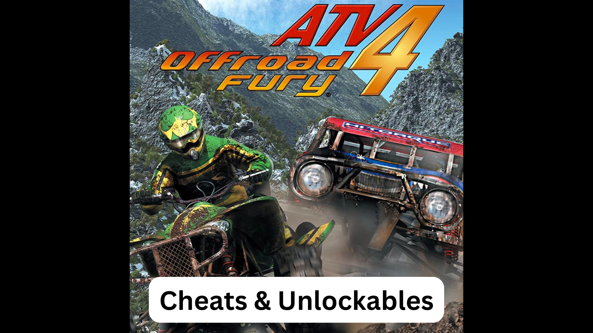 ATV Offroad Fury 4 cheats