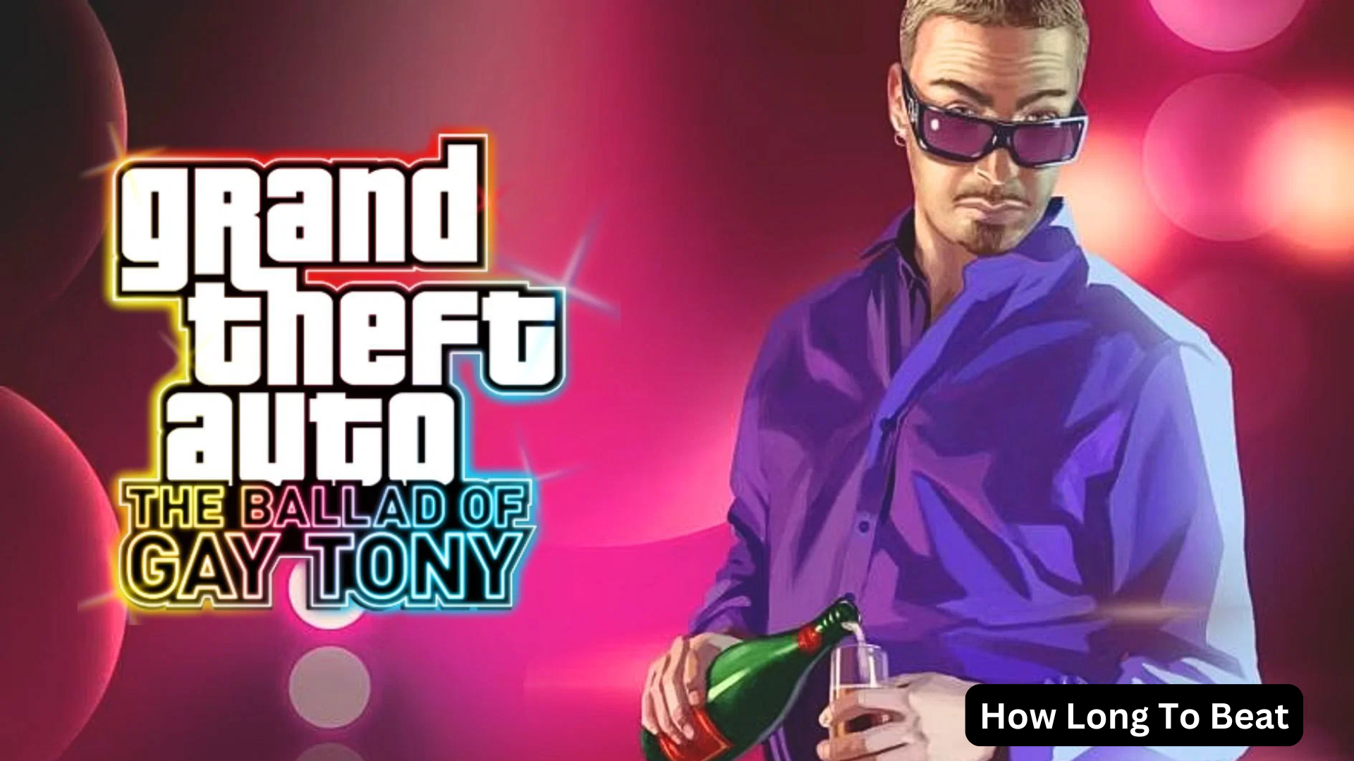 how long to beat grand theft auto: ballad of gay tony