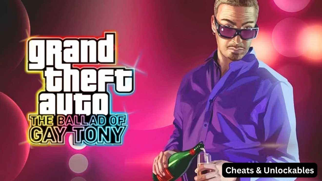 Grand Theft Auto The Ballad of Gay Tony Cheats &
