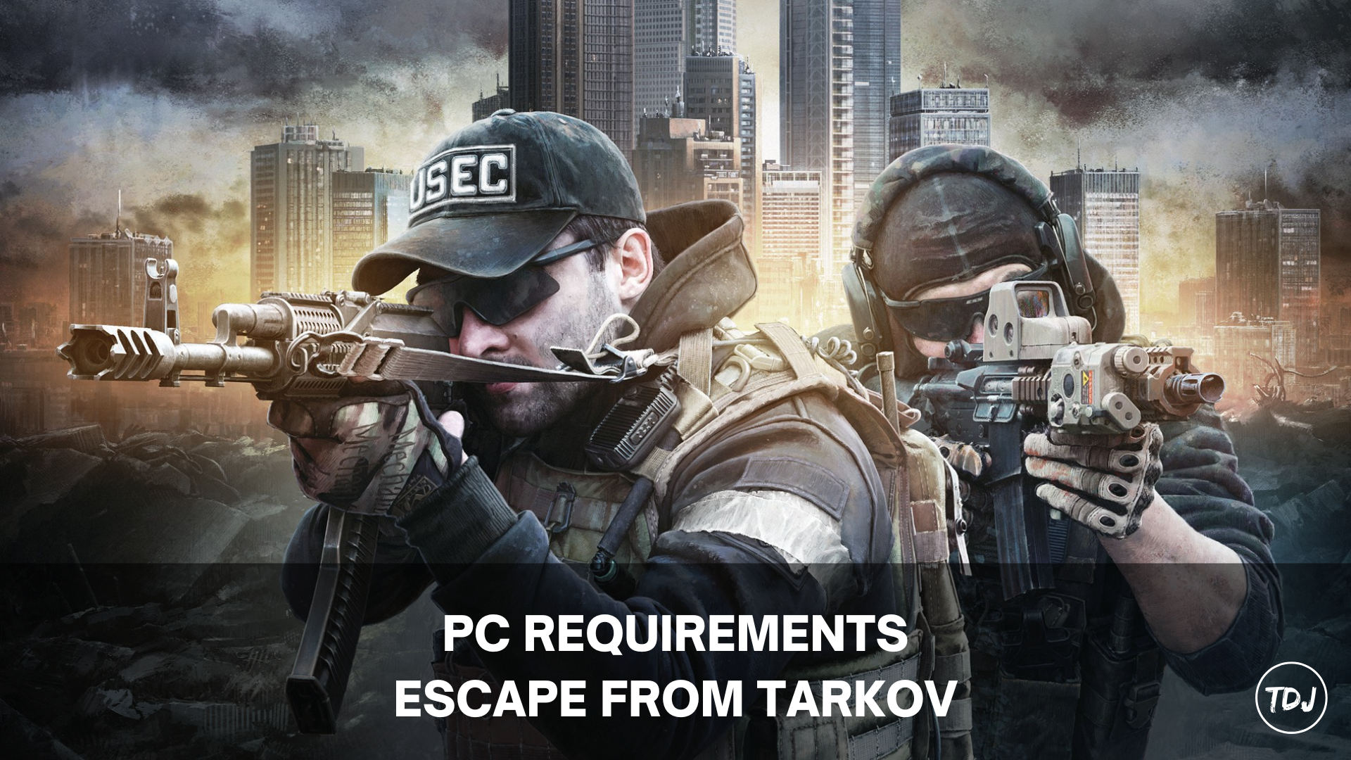 escape from tarkov pc requirements