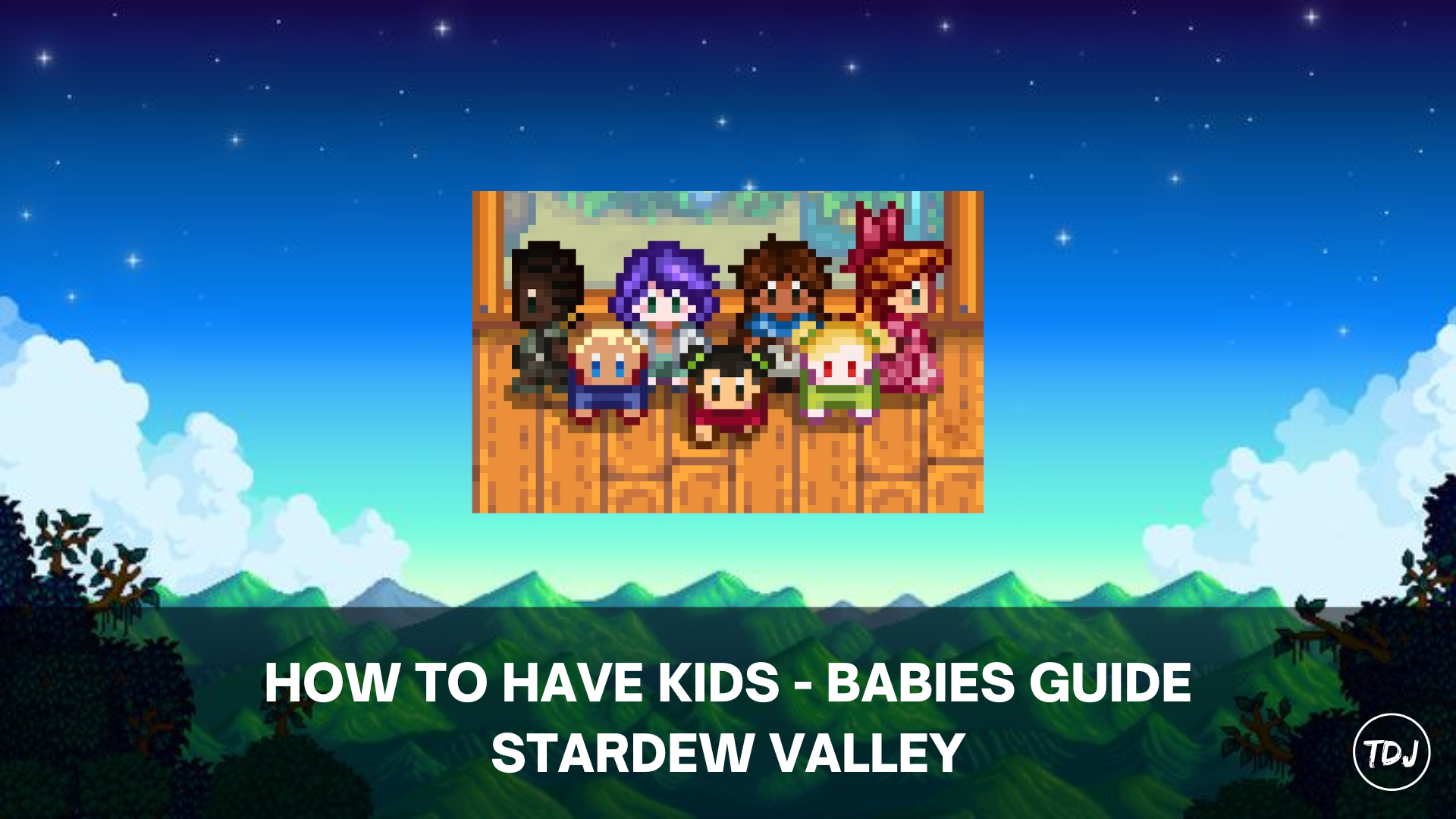 stardew valley how to have kids