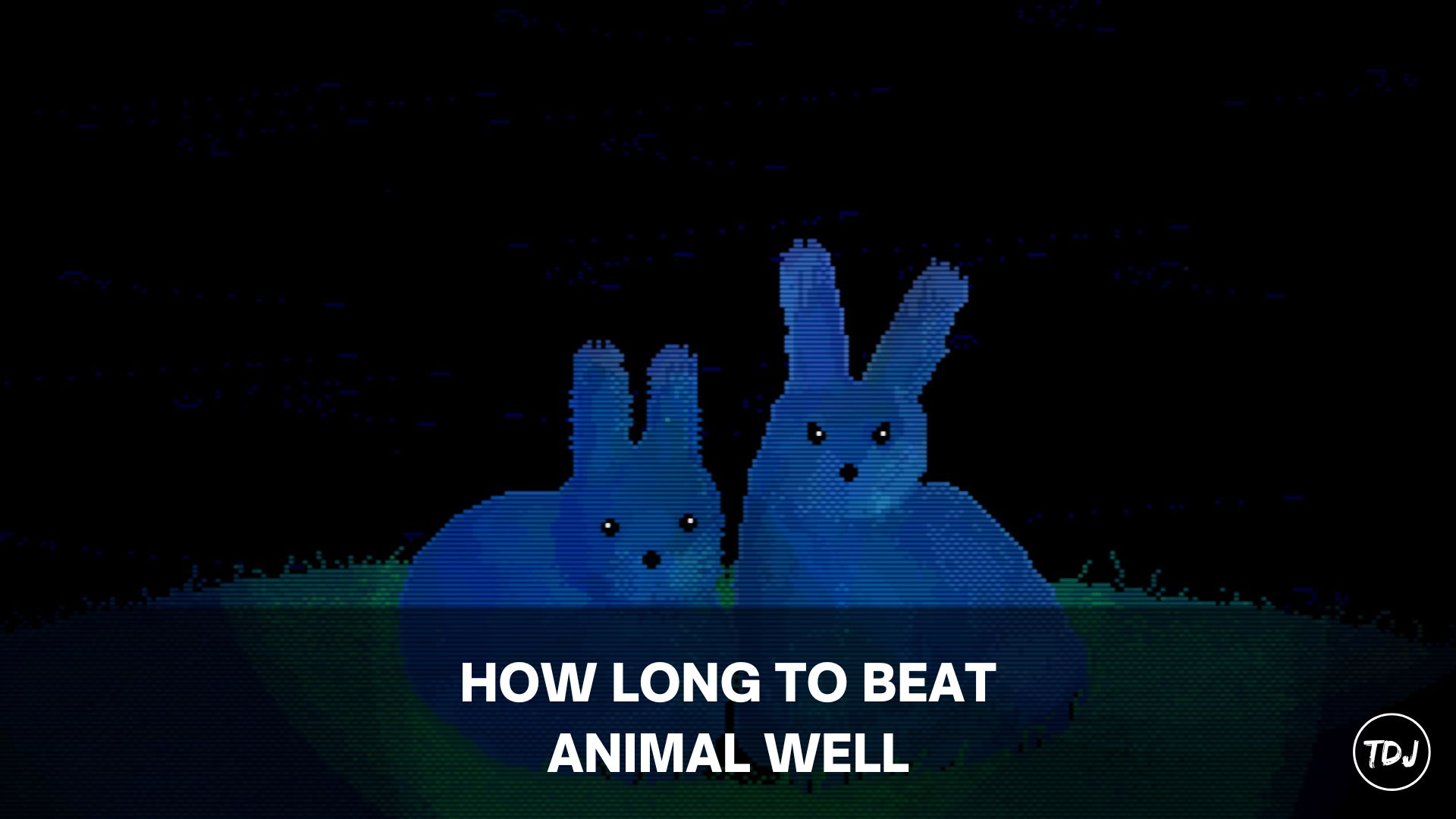 how long to beat animal well