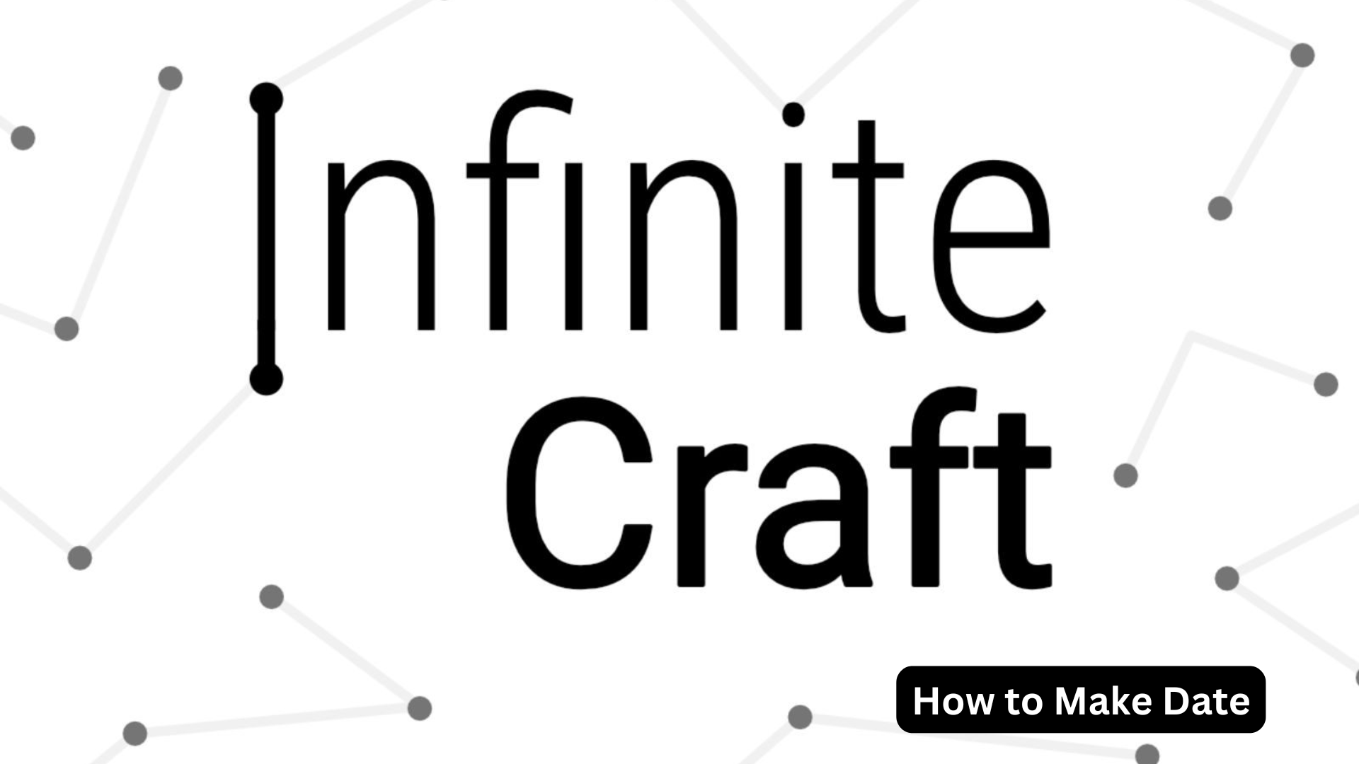 infinite craft how to make date