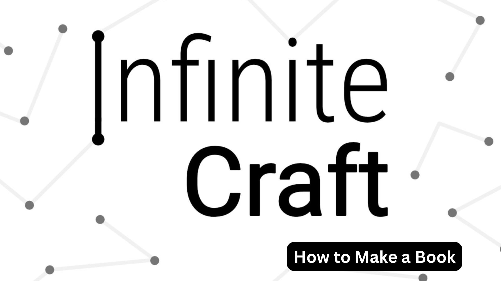 infinite craft how to make a book