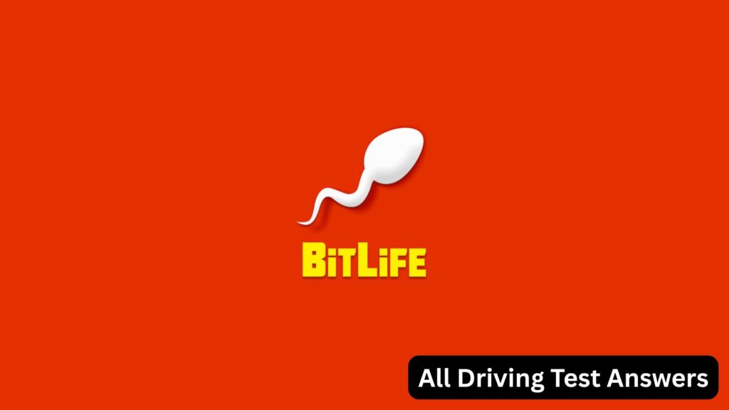Bitlife All Driving Test Answers The Daily Juice