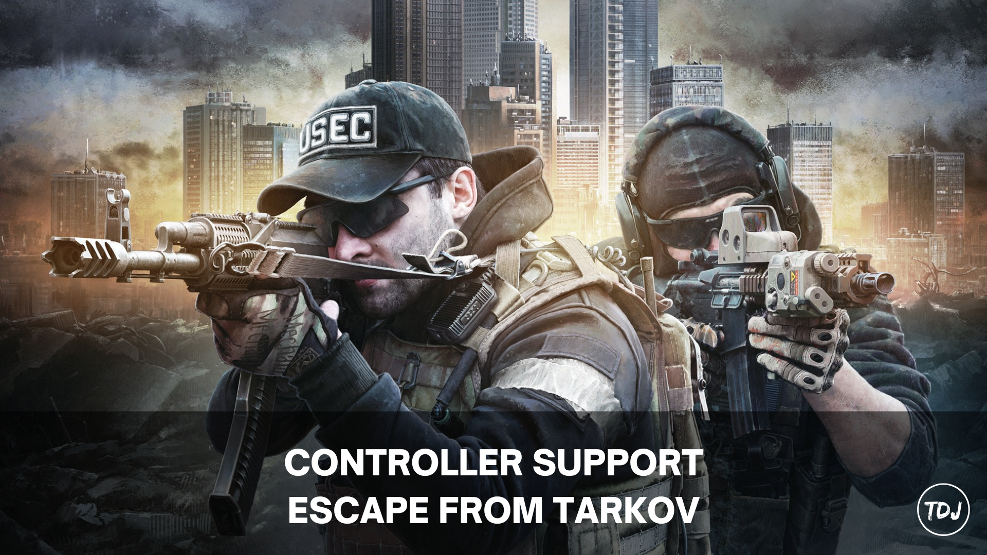 escape from tarkov controller support