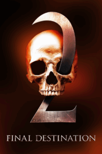 The Final Destination Films, In Order | The Daily Juice